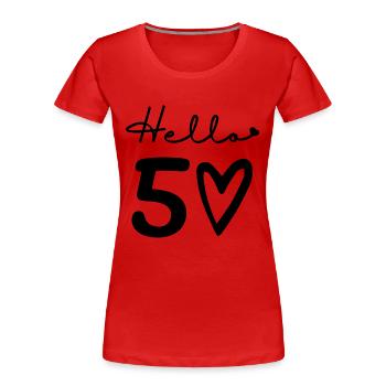 hello 50. 50th birthday - Women's Premium Organic T-Shirt - red - Front - Mia (176cm)
