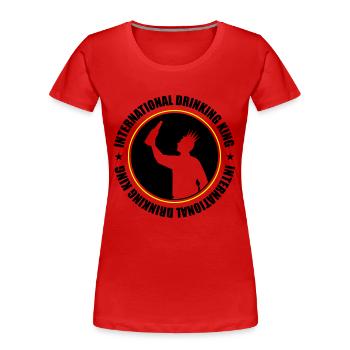 Drinking King Party Saying - Women's Premium Organic T-Shirt - red - Front - Mia (176cm)