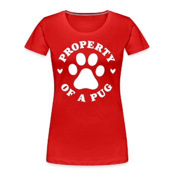 Property of a Pug - Women's Premium Organic T-Shirt - red - Front - Mia (176cm)
