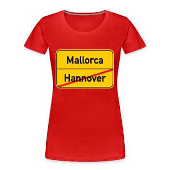 Hanovre - Majorque - MALLE - Vacances - - T-shirt bio Premium Femme - rouge - Devant - Mia (176cm)