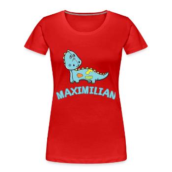 Dinosaurier lustig Kind Maximilian Geschenk Geburt - Frauen Premium Bio T-Shirt - Rot - Vorne - Mia (176cm)