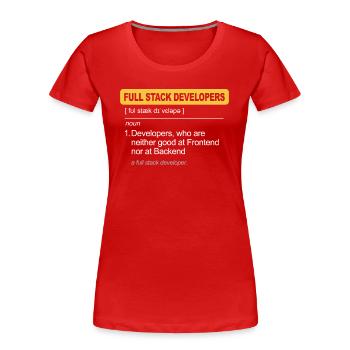 Programmierer Humor Coding Witze Entwickler - Frauen Premium Bio T-Shirt - Rot - Vorne - Mia (176cm)