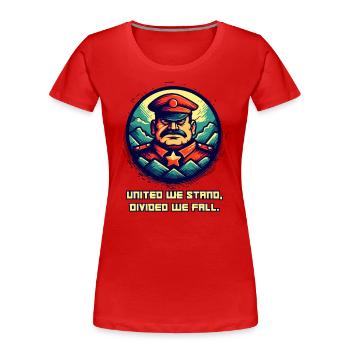 Vereint stehen wir, getrennt fallen wir - Genosse - Frauen Premium Bio T-Shirt - Rot - Vorne - Mia (176cm)