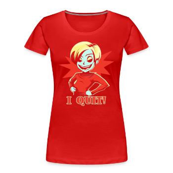 J’arrête, fille avec une attitude - T-shirt bio Premium Femme - rouge - Devant - Mia (176cm)