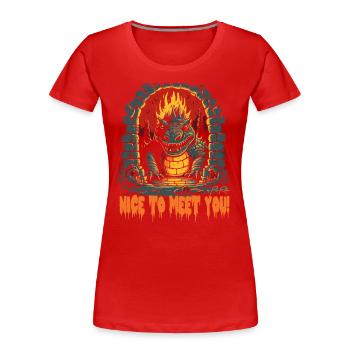 Bienvenue dans le donjon, gros alligator - T-shirt bio Premium Femme - rouge - Devant - Mia (176cm)