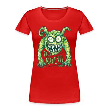 Fürchte kein Böses: Lustiges Cartoon Monster - Frauen Premium Bio T-Shirt - Rot - Vorne - Mia (176cm)