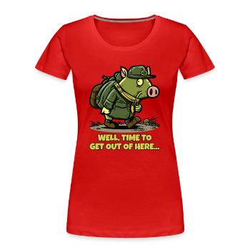 Zeit, um hier abzuhauen: Wandernder Schwein - Frauen Premium Bio T-Shirt - Rot - Vorne - Mia (176cm)
