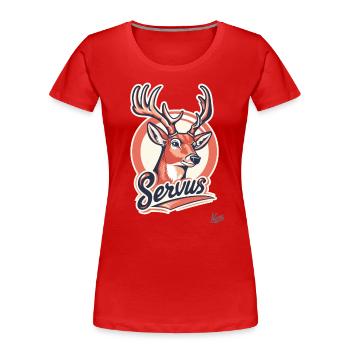 Stolzer Roter Damhirsch: Hirsch sagt Servus - Frauen Premium Bio T-Shirt - Rot - Vorne - Mia (176cm)