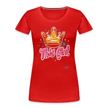 Cette reine avec couronne - T-shirt bio Premium Femme - rouge - Devant - Mia (176cm)