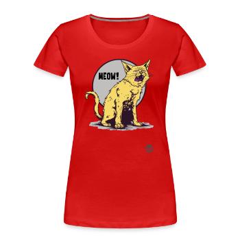 Le chat pleurnichard agaçant est agaçant - T-shirt bio Premium Femme - rouge - Devant - Mia (176cm)