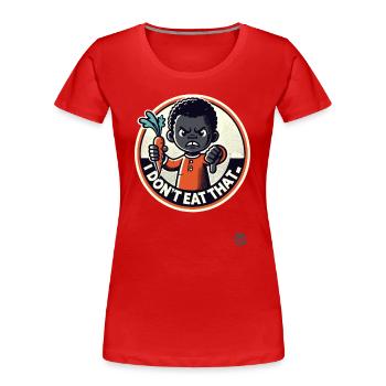 Kleiner Junge mit Karotte, das esse ich nicht! - Frauen Premium Bio T-Shirt - Rot - Vorne - Mia (176cm)