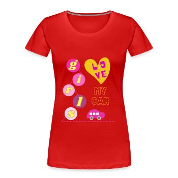 Mädchen lieben mein Auto - Frauen Premium Bio T-Shirt - Rot - Vorne - Mia (176cm)