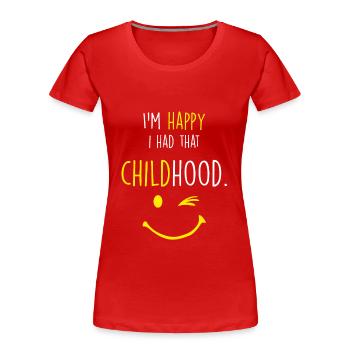 Glückliche Kindheit - Frauen Premium Bio T-Shirt - Rot - Vorne - Mia (176cm)