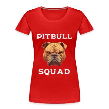Pitbull Squad - Conception de chiens - T-shirt bio Premium Femme - rouge - Devant - Mia (176cm)
