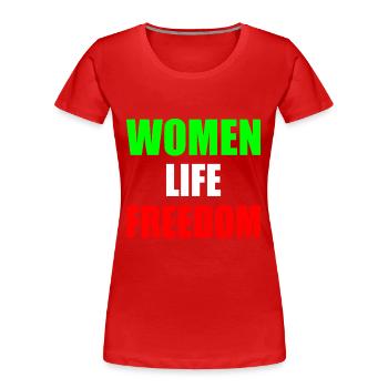 Women life freedom - T-shirt bio Premium Femme - rouge - Devant - Mia (176cm)