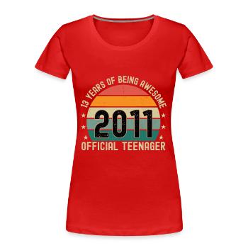 13 ans d’être génial - 13 ans d’anniversaire - T-shirt bio Premium Femme - rouge - Devant - Mia (176cm)
