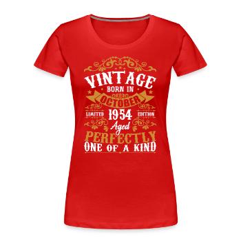 Octobre 1954 Cadeau D'anniversaire 1954 Octobre - T-shirt bio Premium Femme - rouge - Devant - Mia (176cm)