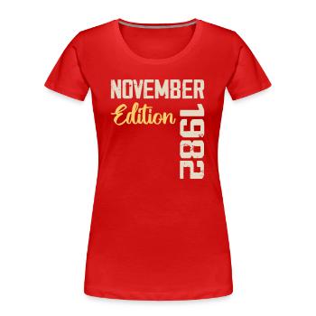 Born in November 1982 - Edition 1982 - Women's Premium Organic T-Shirt - red - Front - Mia (176cm)