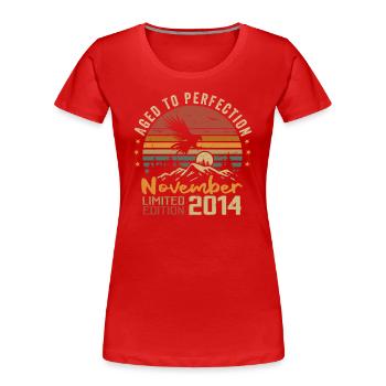 Die Legenden wurden im November 2014 - 2014 geboren - Frauen Premium Bio T-Shirt - Rot - Vorne - Mia (176cm)