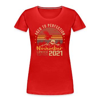 Les Légendes Sont Nées En Novembre 2021 - 2021 - T-shirt bio Premium Femme - rouge - Devant - Mia (176cm)