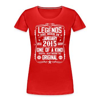 Cadeau D'anniversaire Nées En Janvier 2015 - T-shirt bio Premium Femme - rouge - Devant - Mia (176cm)