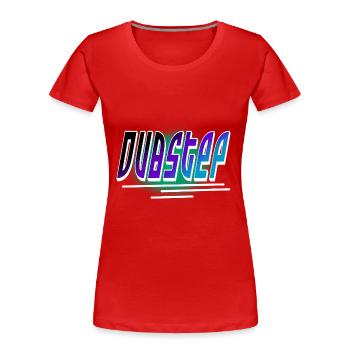Dubstep - Frauen Premium Bio T-Shirt - Rot - Vorne - Mia (176cm)