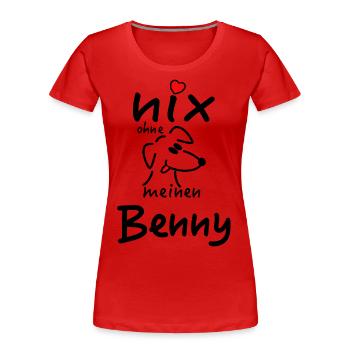 Nicht's ohne Hund Benny - Frauen Premium Bio T-Shirt - Rot - Vorne - Mia (176cm)