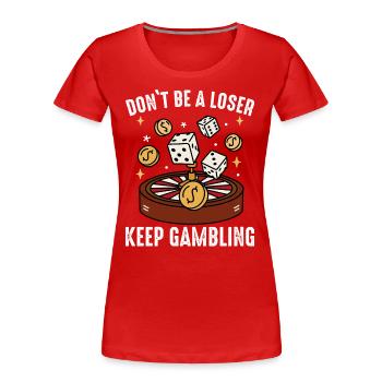 Casino Gambling Casino Las Vegas Gamblers - Women's Premium Organic T-Shirt - red - Front - Mia (176cm)