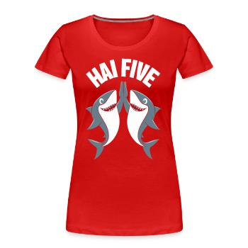 Requin Requin Requins Requin - T-shirt bio Premium Femme - rouge - Devant - Mia (176cm)