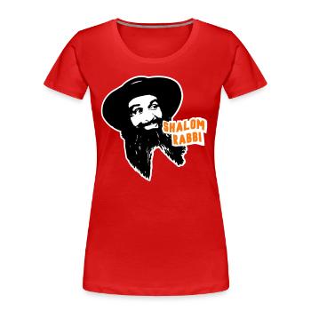 Shalom Rabbi Louis de Funès - Frauen Premium Bio T-Shirt - Rot - Vorne - Mia (176cm)