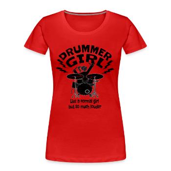 Schlagzeugerin / Drummer Girl / Schlagzeug / Queen - Frauen Premium Bio T-Shirt - Rot - Vorne - Mia (176cm)