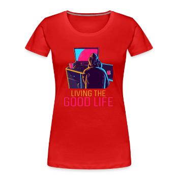 Living The Good Life Softwareingenieur Coder - Frauen Premium Bio T-Shirt - Rot - Vorne - Mia (176cm)