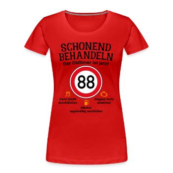 88. Geburtstag Schonend Behandeln Oldtimer Ist 88 - Frauen Premium Bio T-Shirt - Rot - Vorne - Mia (176cm)