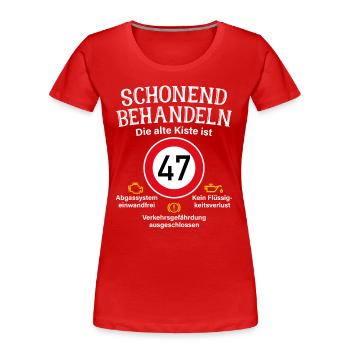 47. Geburtstag Schonend Behandeln 47 Alte Kiste 47 - Frauen Premium Bio T-Shirt - Rot - Vorne - Mia (176cm)
