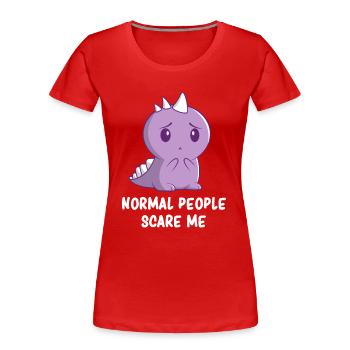 Anxiety - Social Anxiety - Anxiety Humor - Frauen Premium Bio T-Shirt - Rot - Vorne - Mia (176cm)