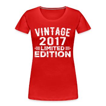 Année de fabrication 2017 Année de naissance Anniversaire Millésime 2017 - T-shirt bio Premium Femme - rouge - Devant - Mia (176cm)