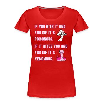 Toxique vs venimeux - T-shirt bio Premium Femme - rouge - Devant - Mia (176cm)