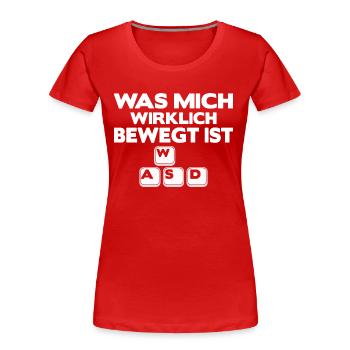 Was mich bewegt WASD - Frauen Premium Bio T-Shirt - Rot - Vorne - Mia (176cm)