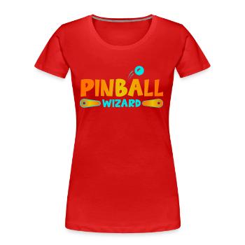 Flipper spielen Flipperautomat Pinball Wizard - T-shirt bio Premium Femme - rouge - Devant - Mia (176cm)