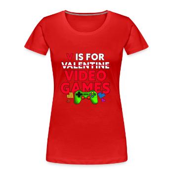 V ist für Videospiele lustiger Valentinstag Gamer - Frauen Premium Bio T-Shirt - Rot - Vorne - Mia (176cm)