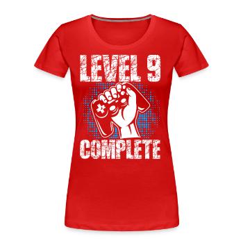 Level 9 Complete Geburtstagsgeschenk 9 Jahre Gamer - Frauen Premium Bio T-Shirt - Rot - Vorne - Mia (176cm)