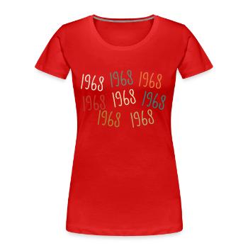Jahrgang 1968 Geburtsjahr - legendär seit 1968 - Frauen Premium Bio T-Shirt - Rot - Vorne - Mia (176cm)