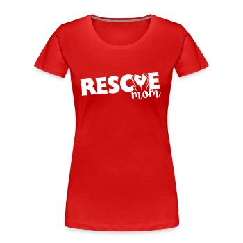 Rescue Mom - Women's Premium Organic T-Shirt - red - Front - Mia (176cm)