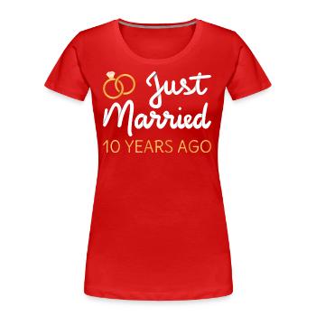 Gerade vor 10 Jahren geheiratet IV - Frauen Premium Bio T-Shirt - Rot - Vorne - Mia (176cm)