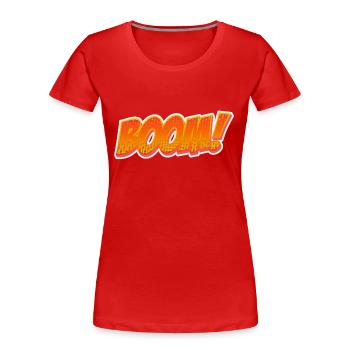 Boom! Explosives Shirt für den urbanen Style. - Frauen Premium Bio T-Shirt - Rot - Vorne - Mia (176cm)