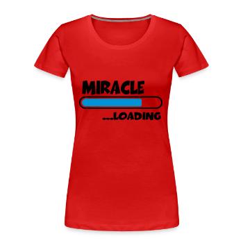 Miracle loading - T-shirt bio Premium Femme - rouge - Devant - Mia (176cm)