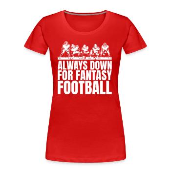 Drôle de football Fantasy masculin - T-shirt bio Premium Femme - rouge - Devant - Mia (176cm)