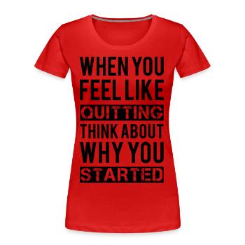 Motivation - Women's Premium Organic T-Shirt - red - Front - Mia (176cm)