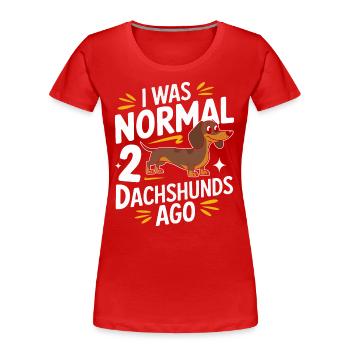Chien teckel - T-shirt bio Premium Femme - rouge - Devant - Mia (176cm)