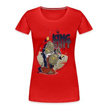 King Shit - T-shirt bio Premium Femme - rouge - Devant - Mia (176cm)